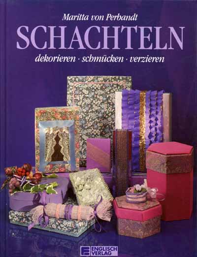 Schachteln dekorieren, schmcken, verzieren  by Maritta Von Perb
